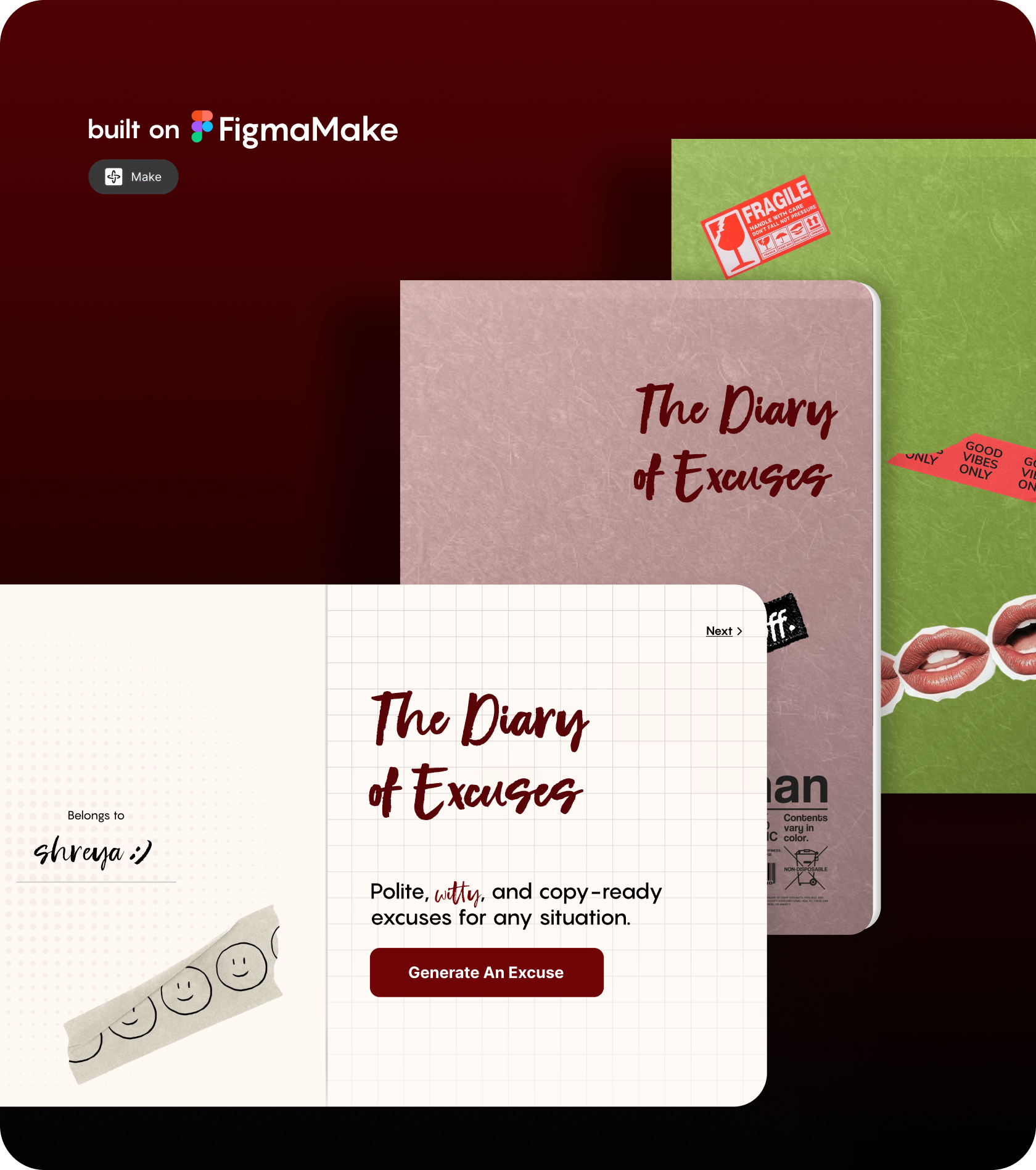 The Diary of Excuses